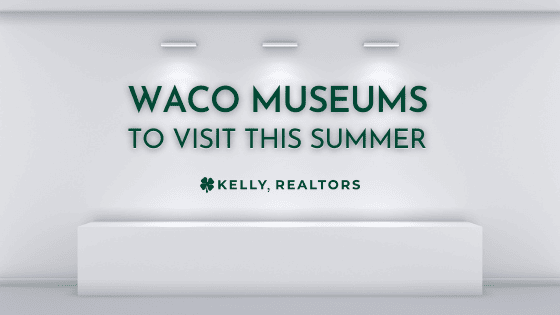 Waco Museums